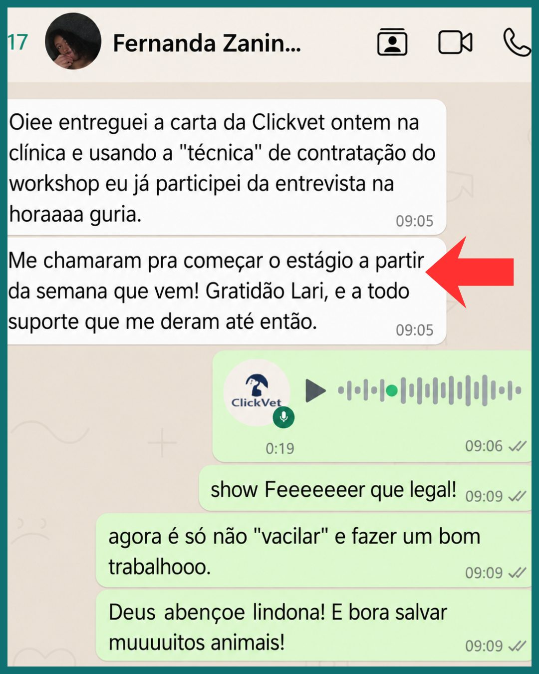 Mensagem de aluna: me chamaram pra começar o estágio semana que vem